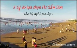 Lý Do Lựa Chọn Flc Sầm Sơn Cho Kỳ Nghỉ Của Bạn